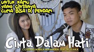 Music melissa cinta untuk nabila 100% free! Cinta Dalam Hati Ungu Lirik Cover By Nabila Maharani Feat Tri Suaka Youtube