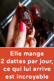 Elle Mange 2 Dattes Par Jour Ce Qui Lui Arrive Est Incroyable Food Yummy Food Diet And Nutrition