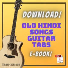 All Time Best Hindi Songs Guitar Tabs Tab And Chord