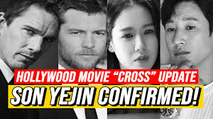 Популярная звезда (моя жена вышла замуж). Son Ye Jin Confirmed To Join The Cast Of Hollywood Movie Cross Youtube