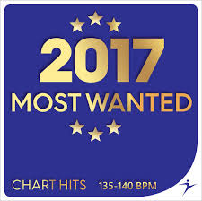 2017 most wanted chart hits 135 140bpm