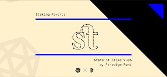 And since this is public information, it might incentivize more participants to get involved in staking. State Of Stake 26 Staking Rewards