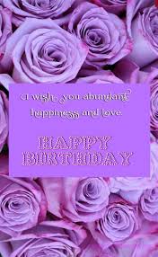 Happy Birthday Message To A Good Friend Of Mine Welcome November Happy Birthday Gratitude Is Mine Happy Birthday Flower Happy Birthday Greetings Purple Happy Birthday