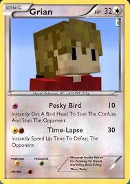 Check out the pokemon cards other people have made. Made A Pokemon Card For Grian I May Make More Hermitcraft