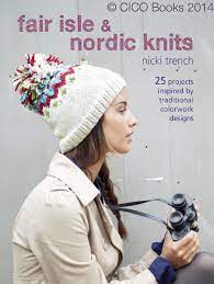 Fair Isle Nordic Knits Knitting Fair Isle Knitting Magazine