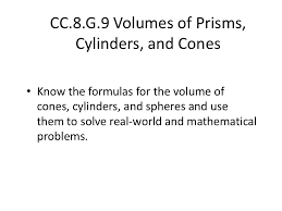 Volume Of Cylinders Cones And Spheres Edmodo Volume Math Edmodo Math Lessons