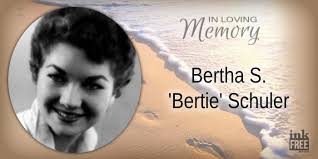 Bertha S. 'Bertie' Schuler
