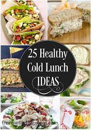 25 Healthy Cold Lunch Ideas Freebie Finding Mom Healthy Cold Lunches Cold Lunches Yummy Lunches