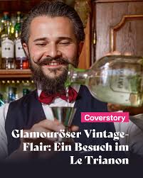 Für Tom Herber war es Liebe auf den ersten Blick: Als er das Innere des Le  Trianon Cocktail Bar im Hotel Cravat sah, war es um ihn geschehen. Das  Flair, der vintage