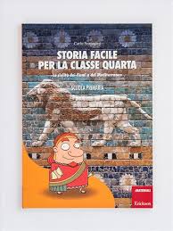 Le civiltà del mare (detti anche popoli del mare) di maria paola viale. Storia Facile Per La Classe Quarta Libri App E Software Erickson