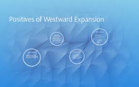 Positives And Negatives Of Westward Expansion By Matt Lauer