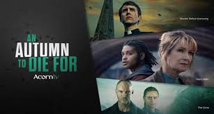 Acorn TV Celebrates An Autumn To Die For – AMC Networks Inc.