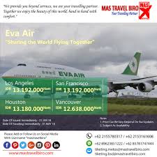 Hot Promo Tiket Eva Air Cek Yuk Sekarang Selagi Ada Beli Tiket Pesawat Kai Booking Hotel Dan Beli Paket Tour Dimas Travel Biro Ajaa Pesawat Hotel Air