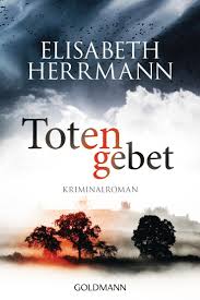 Totengebet Kriminalroman Amazon De Elisabeth Herrmann Bucher Totengebet Gebet Romane