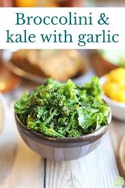 Broccolini Recipe With Garlic Kale Recipe Broccolini Recipe Garlic Recipes Vegan Recipes Healthy