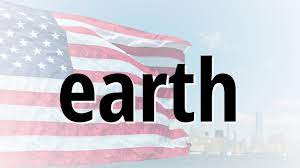 Release the visualized and built up energy into the object. Correct Spelling For Earth Youtube