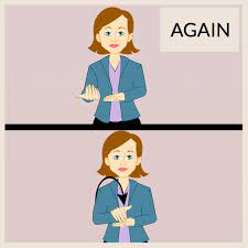 How to sign again in asl. Asl Sign For Again Baby Sign Language With Marcie Paige Marcie Paige Podcast Editing And Management