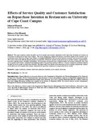 Their model shows that other factors could influence satisfaction. Effects Of Service Quality And Customer Satisfaction On Repurchase Intention In Restaurants On University Of Cape Coast Campus Munich Personal Repec Archive
