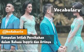 Kumpulan Istilah Pernikahan Dalam Bahasa Inggris Dan Artinya