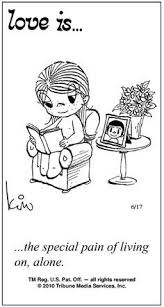 Cs Lewis Quote A Grief Observed Google Search Love Is Cartoon Love Is Comic Grief