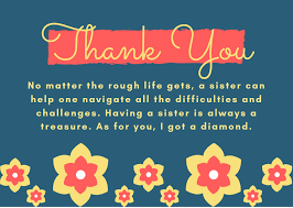 Happy birthday quotes for sister. 50 Heartfelt Thank You Sister Messages And Quotes Futureofworking Com