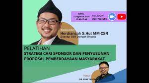 Kata pemberdayaan belakangan ini telah menjadi kata kunci dalam setiap program pengentasan kemiskinan, baik itu program yang dilaksanakan oleh pemerintah atau program yang dilakukan oleh perusahaan melalui csr. Strategi Mencari Sponsor Dan Pembuatan Proposal Untuk Pemberdayaan Masyarakat Youtube