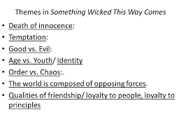 Something Wicked This Way Comes Ppt Download