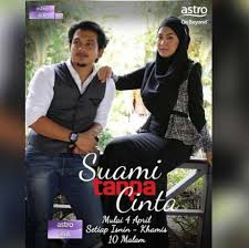 Drama romantik komedi adaptasi novel suami tanpa cinta karya syamnuriezmil. Drama Novel Suami Tanpa Cinta