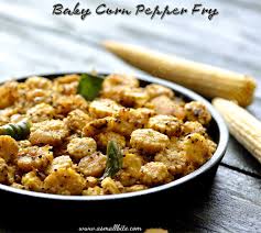 Baby Corn Pepper Fry Recipe Baby Corn Milagu Varuval Asmallbite Quick Side Dishes Recipes Stuffed Peppers