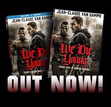 Jean claude van damme we die young. Jean Claude Van Damme On Twitter We Die Young Available On Blu Ray Dvd And Digital Now Jcvd Wedieyoung