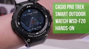 Lightweight, highly durable resin parts and a simple button layout let you *1 compatibility to be added soon. Casio Pro Trek Smart Outdoor Watch Wsd F20 Hands On Youtube
