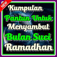 Pantun ramadhan netizen dari bikin baper hingga kesel. Kumpulan Pantun Untuk Menyambut Bulan Ramadhan Google Play De Uygulamalar