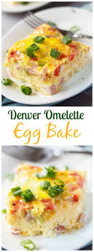 This Denver Omelette Egg Bake Is Loaded With Ham Bell Peppers Onions And Cheese Mixed With Fluffy Eggs And Ready In 30 M Baked Eggs Recipe Recipes Baked Eggs