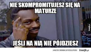 Nie wszyscy byli zadowoleni z tematów maturalnych. Matura 2017 Polski Zobacz Memy Po Maturze Z Polskiego Dziennik Lodzki