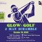 Glow Golf - 2 Man Scramble event image