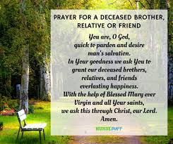 Otherwise known as the universal prayer or general intercessions, these prayers are introduced by the celebrating priest, then a. 12 Prayers For The Departed And Dearly Missed Nursebuff