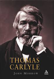 Thomas Carlyle: : John Morrow: Hambledon Continuum