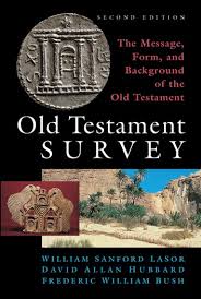Maybe you would like to learn more about one of these? Old Testament Survey Ebook By Lasor William Sanford 9781467427081 Rakuten Kobo United States