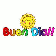 Buen Dia Gif Buen Dia Sol Gifs Buen Dia Good Morning In Spanish Gif