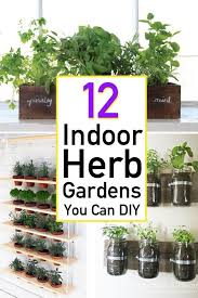 Creative diy herb garden ideas. 12 Awesome Indoor Herb Garden Ideas The Unlikely Hostess Indoor Herb Garden Herb Garden Kit Herbs Indoors