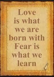  12 Love Vs Fear Ideas Fear Words Quotes