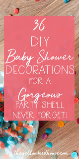 Clean the baby food jars and peel off as much of the label as you can. 36 Diy Baby Shower Decorations For A Gorgeous Party
