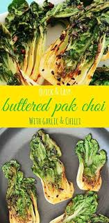 Pak Choi Bok Choy With Garlic Chilli Slow The Cook Down Recipe In 2020 Bok Choy Recipes Chinese Side Dishes Recipes