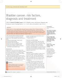 At this time, based on available studies, having a history of cancer may increase your risk. Pdf Bladder Cancer Risk Factors Diagnosis And Treatment