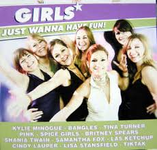 Girls just wanna have fun, girls just wanna have funding for scientific research, girls, girls just wanna, girls just wanna have dogs, cute, dogs, wanna have fun, wanna have dogs. Girls Just Wanna Have Fun 2005 Cd Discogs