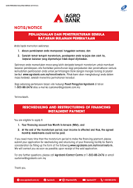 Agro bank adalah salah sebuah bank terbesar di malaysia. Penjadualan Dan Penstrukturan Semula Bayaran Bulanan Pembiayaan Agrobank