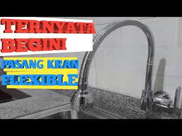 Setiap jenis memiliki fitur dan cara kerja yang berbeda sehingga area bocornya pun cenderung tidak berada di titik yang sama. Cara Memasang Kran Air Kran Cuci Piring Flexible Youtube