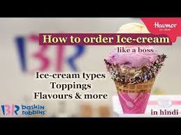 Thanks to the hot temps and humidity, i was craving something cold and refreshing for the journey. How To Order Ice Cream Like A Boss Ice Cream Types Toppings Flavours More Youtube