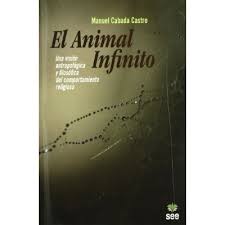 Libro animal infinito, el De manuel cabada castro