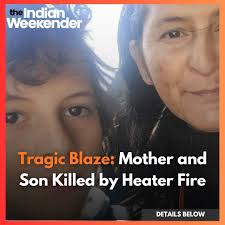 A house fire has claimed the lives of a mother, Kellyanne Kemble (47), and  her 11-year-old son, Kelly Kerr. Investigators say the blaze was likely  sparked by a heater igniting bedding. Our